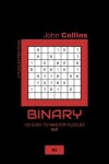 Book cover for Binary - 120 Easy To Master Puzzles 8x8 - 2