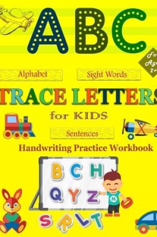 Cover of Trace Letters For Kids