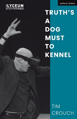 Book cover for Truth’s a Dog Must to Kennel