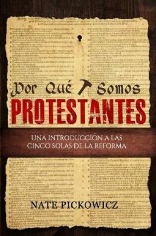 Cover of Por Que Somos Protestantes