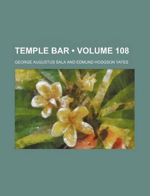 Book cover for Temple Bar (Volume 108)