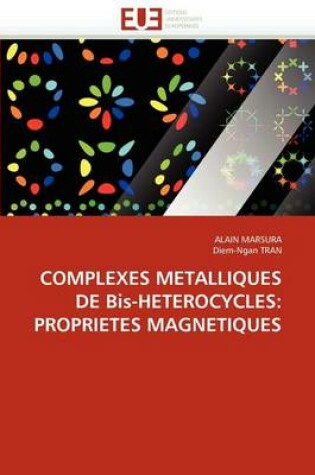 Cover of Complexes Metalliques de Bis-Heterocycles