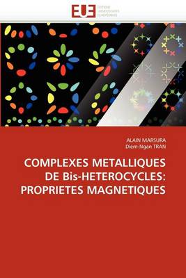 Book cover for Complexes Metalliques de Bis-Heterocycles