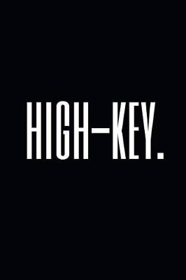 Book cover for High-Key.