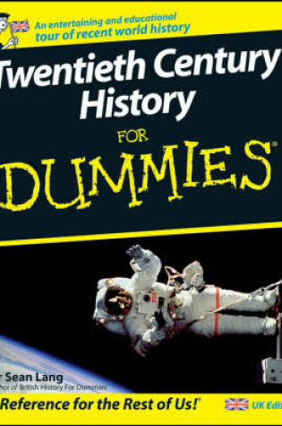 Cover of Twentieth Century History For Dummies