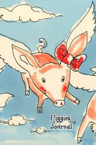 Cover of Piggies Journal