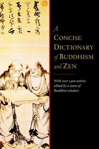 Cover of A Concise Dictionary of Buddhism and Zen