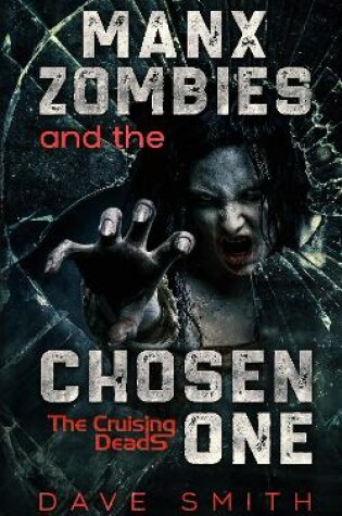 Cover of Manx Zombies and the Chosen One