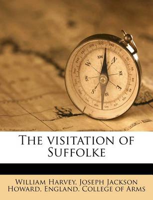 Book cover for The Visitation of Suffolke