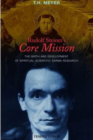 Cover of Rudolf Steiner's Core Mission