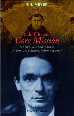 Book cover for Rudolf Steiner's Core Mission