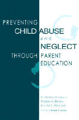 Book cover for Preventing Child Abuse and Neglect Through Parent Education