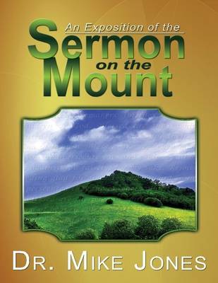 Book cover for An Exposition of the Sermon on the Mount