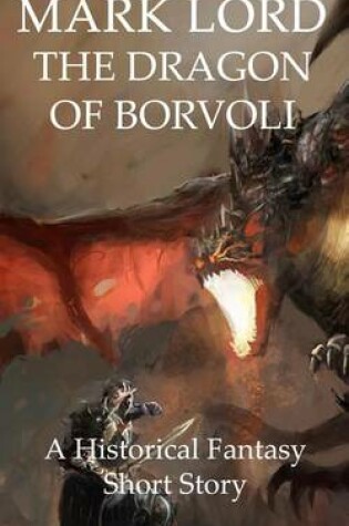 Cover of The Dragon of Borvoli