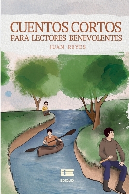 Book cover for Cuentos cortos para lectores benevolentes