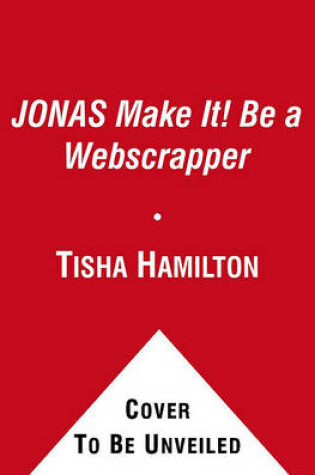 Cover of Jonas Make It! Be a Webscrapper