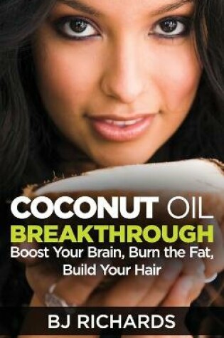 Cover of Coconut Oil Breakthrough