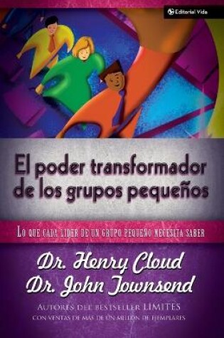 Cover of El Poder Transformador de Los Grupos Pequeños
