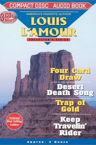 Cover of Four Card Draw, Desert Death Song, Trap of Gold & Keep Travelin' Rider