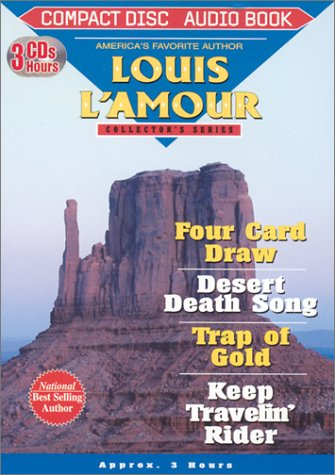 Book cover for Four Card Draw, Desert Death Song, Trap of Gold & Keep Travelin' Rider