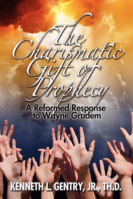 Cover of The Charismatic Gift of Prophecy