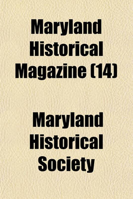 Book cover for Maryland Historical Magazine (Volume 14)