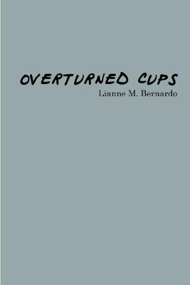 Book cover for Overturned Cups