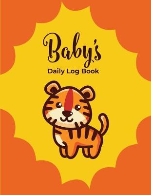 Book cover for Baby's Daily Log Book