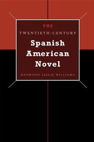 Cover of The Twentieth-Century Spanish American Novel