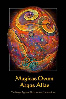 Book cover for Magicae Ovum Atque Aliae