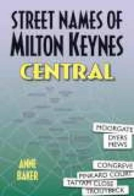 Book cover for Street Names of Milton Keynes Central