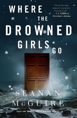 Cover of Where the Drowned Girls Go