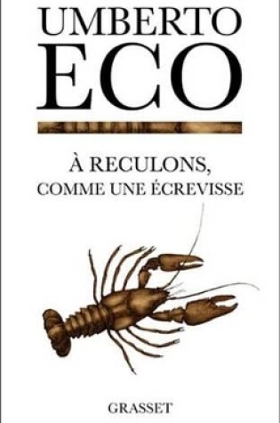 Cover of A Reculons Comme Une Ecrevisse