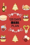 Book cover for 120 Days Meal Plan