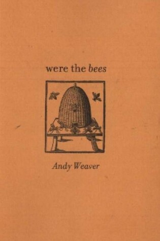 Cover of Were the Bees