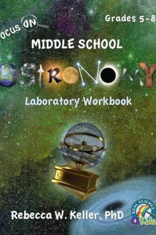 Cover of Focus on Middle School Astronomy Laboratory Workbook