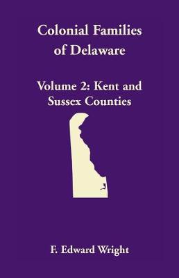 Book cover for Colonial Families of Delaware, Volume 2