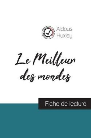 Cover of Le Meilleur des mondes de Aldous Huxley (fiche de lecture et analyse complete de l'oeuvre)