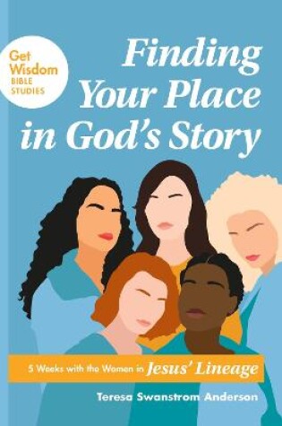 Cover of Finding Your Place in God's Story