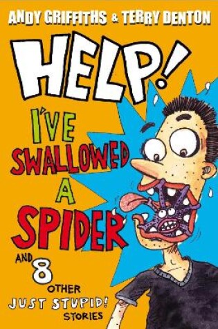 Cover of Help! I've Swallowed a Spider
