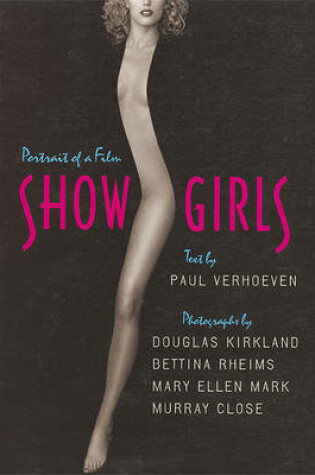 Cover of Showgirls: Portrait of a Film