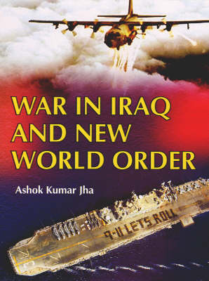 Book cover for War in Iraq and New World Order