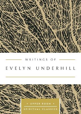 Book cover for Writings of Evelyn Underhill
