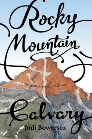 Cover of Rocky Mountain Calvary