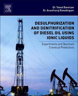 Book cover for Desulphurization and Denitrification of Diesel Oil Using Ionic Liquids