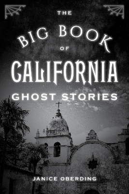 Book cover for The Big Book of California Ghost Stories