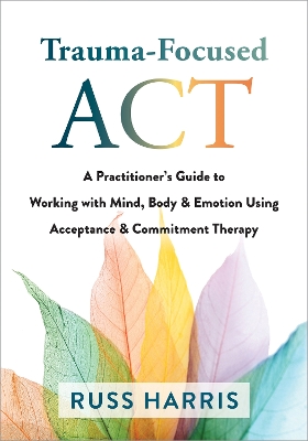 Cover of Trauma-Focused ACT