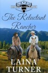 Book cover for The Reluctant Rancher