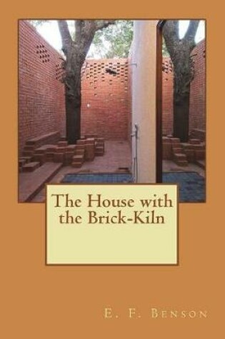 Cover of The House with the Brick-Kiln