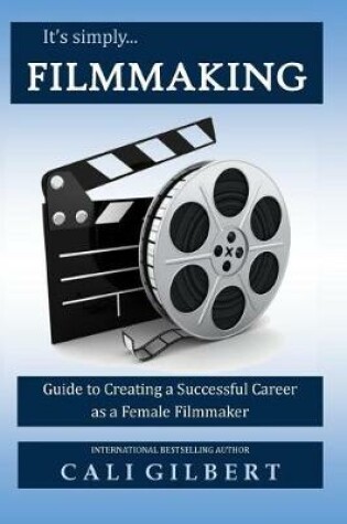 Cover of It's Simply Filmmaking